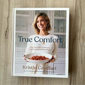 True Comfort: Gluten and Refined Sugar: A Gluten Free Cookbook
